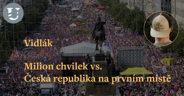 Vidlák: Milion chvilek vs. Česká republika na prvním místě